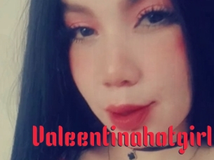 Valeentinahotgirl
