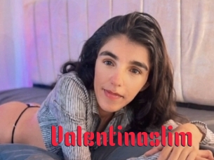 Valentinaslim