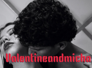 Valentineandmichael