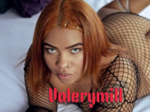 Valerymill