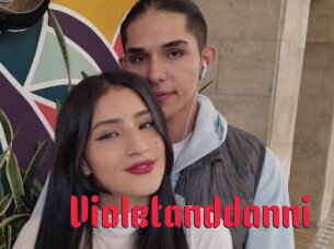 Violetanddanni