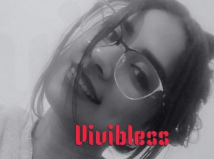 Vivibless