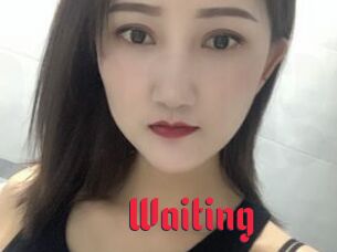 Waiting