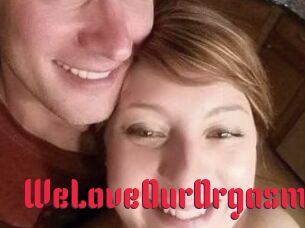 WeLoveOurOrgasms