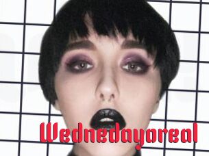 Wednedayoreal