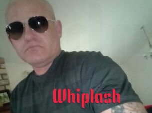 Whiplash