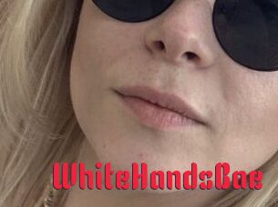 WhiteHandsBae
