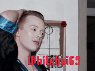 Whiteboi69