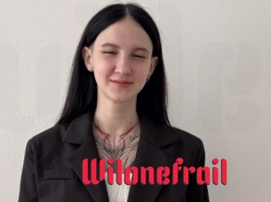 Wilonefrail