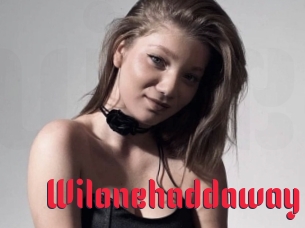 Wilonehaddaway