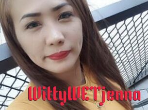 WittyWETjenna