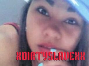 XDIRTYSLAVEXX