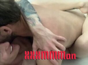XXXMMMan