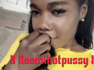 X_Naomihotpussy_X