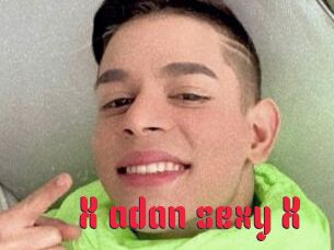 X_adan_sexy_X