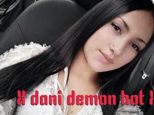 X_dani_demon_hot_X