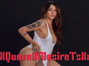XXQueenOfDesireTsXx