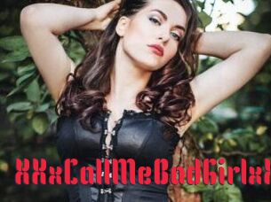 XXxCallMeBadGirlxXx