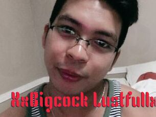 XxBigcock_Lustfullxx