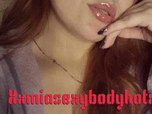 Xxmiasexybodyhotxx