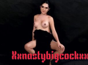 Xxnastybigcockxx