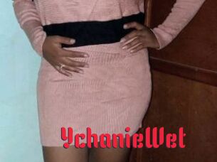 YchanieWet