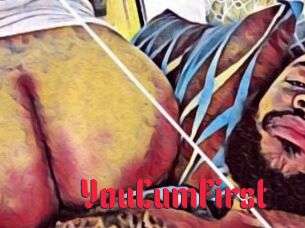 YouCumFirst