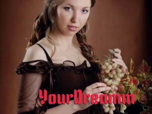 YourDreamm