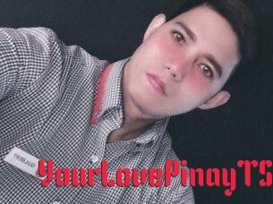 YourLovePinayTS