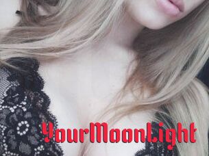 YourMoonLight