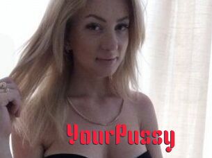 YourPussy