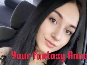 Your_fantasy_Anna
