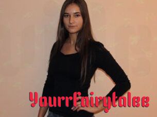 YourrFairytalee