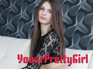YouurPrettyGirl