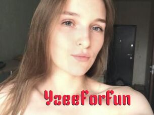 YzeeForFun