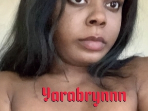 Yarabrynnn