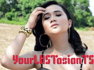 YourLUSTasianTS