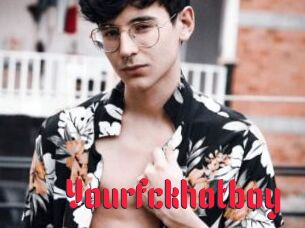 Yourfckhotboy