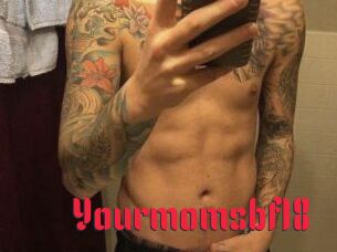 Yourmomsbf18