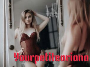 Yourpetiteariana