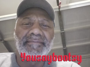 Yousaybootsy