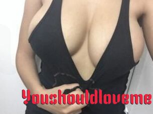 Youshouldloveme