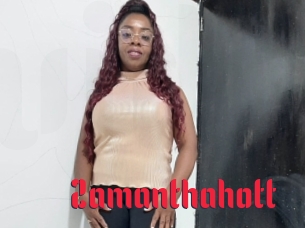 Zamanthahott