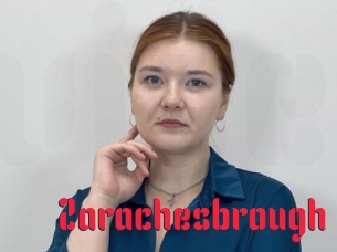 Zarachesbrough